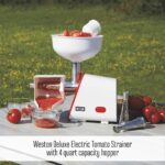 Weston Deluxe - Colador eléctrico para tomates, molinillo de alimentos, salsas para salsa, frutas, manzanas, bayas, 4 cu