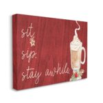 Stupell Industries Sit Sip Stay Awhile - Taza festiva de invierno diseñada por Lanie Loreth, arte de pared en lienzo, 36