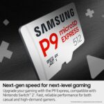 Samsung P9 Express - Tarjeta microSD Express, tarjeta de memoria microSDXC de 512 GB, hasta 800 MB/s, para Nintendo Swit