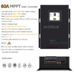 Controlador de Carga Solar MPPT WZRELB 60A 12V 24V 48V Automático 18V 36V Manual Max PV 170V Pantalla Táctil LCD