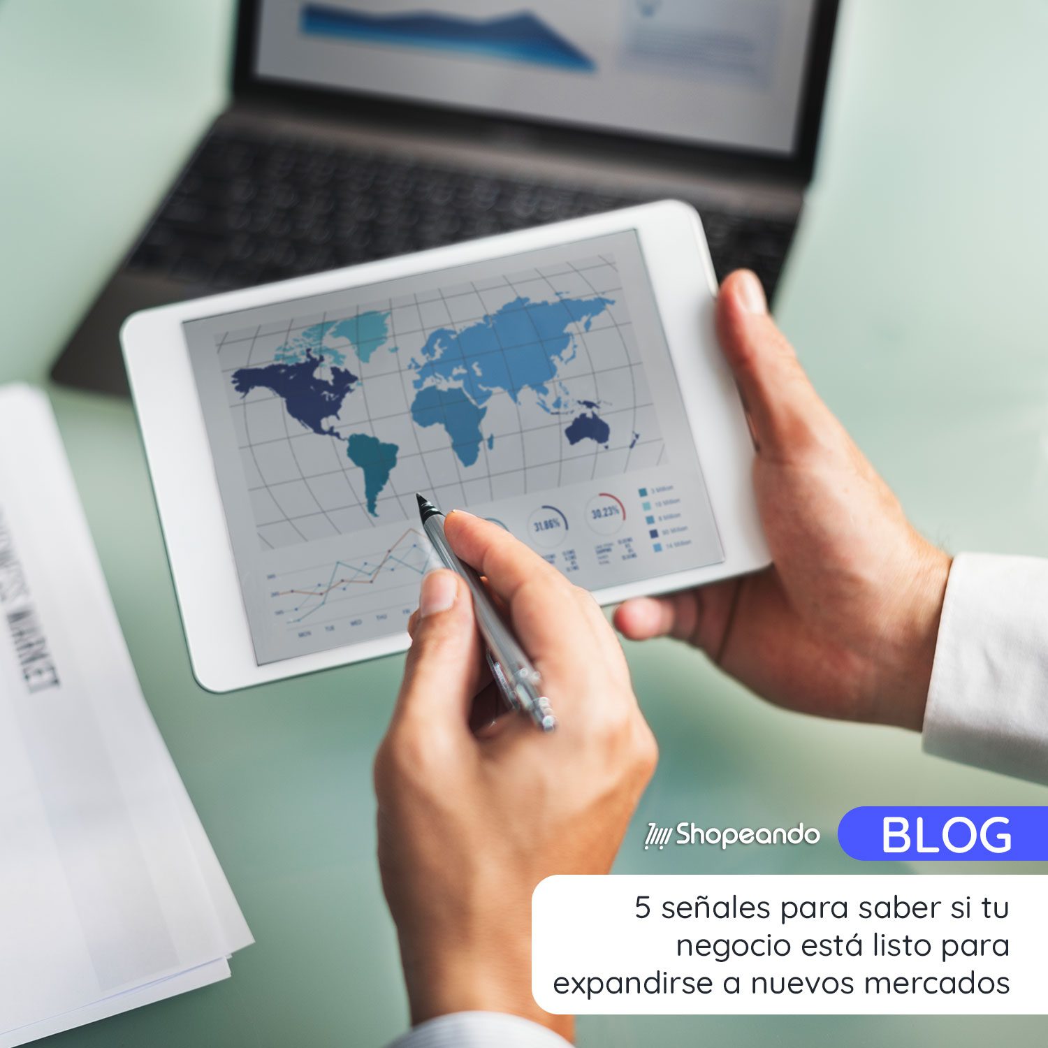 5 señales para saber si tu negocio está listo para expandirse a nuevos mercados