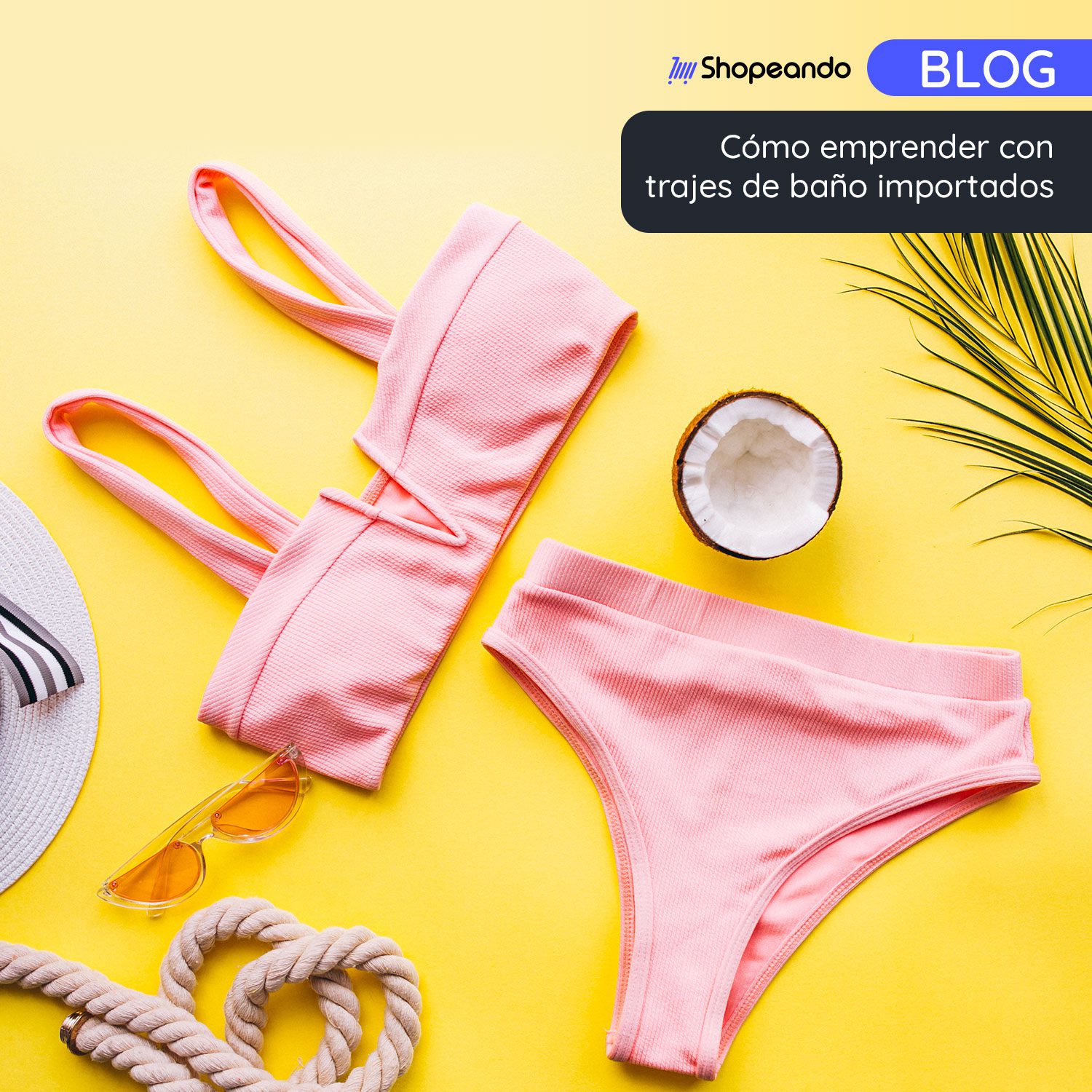 ¿Cómo emprender con trajes de baño importados?